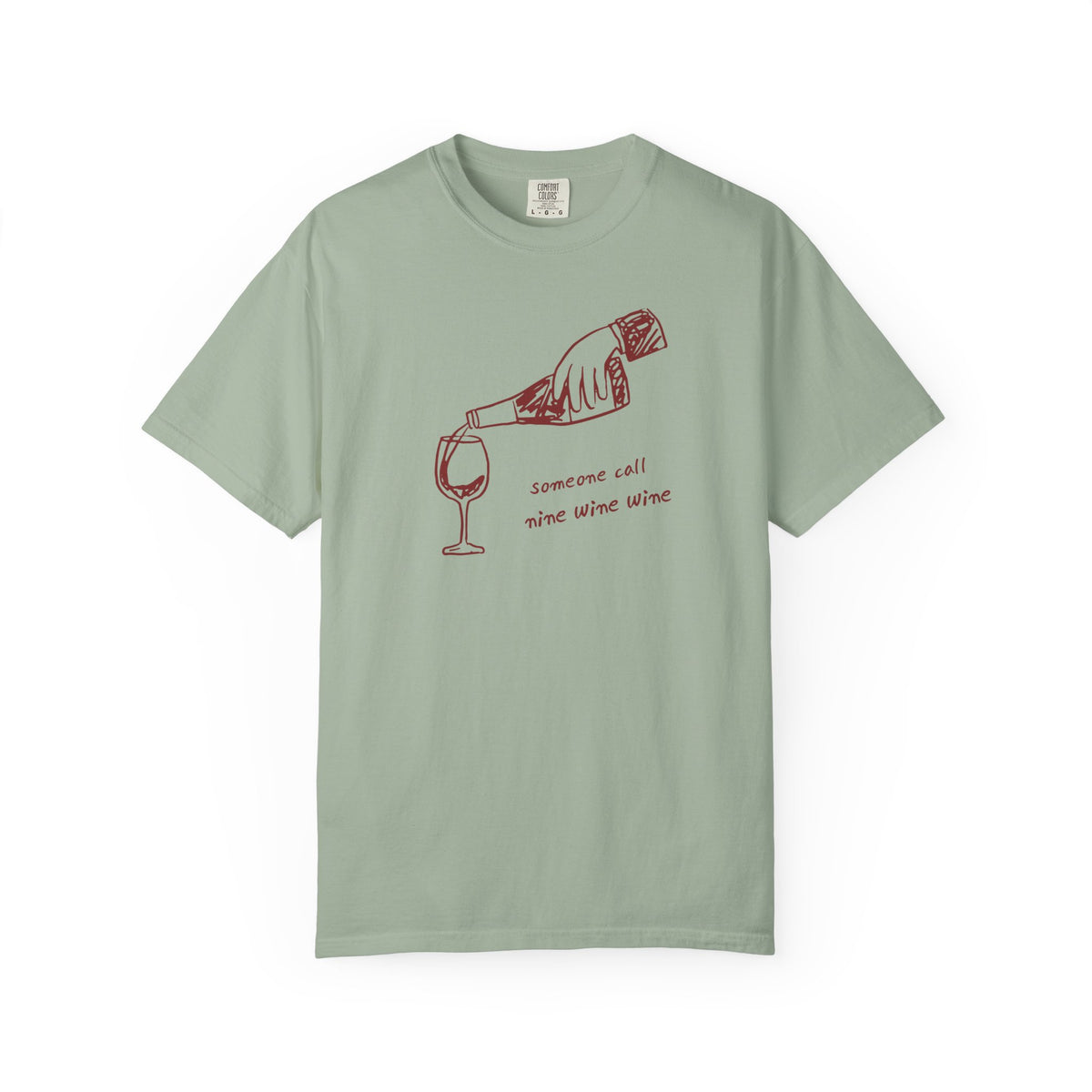 "Someone Call Nine Wine Wine" T‑Shirt — " Casual Graphic Tshirt for Wine Lovers