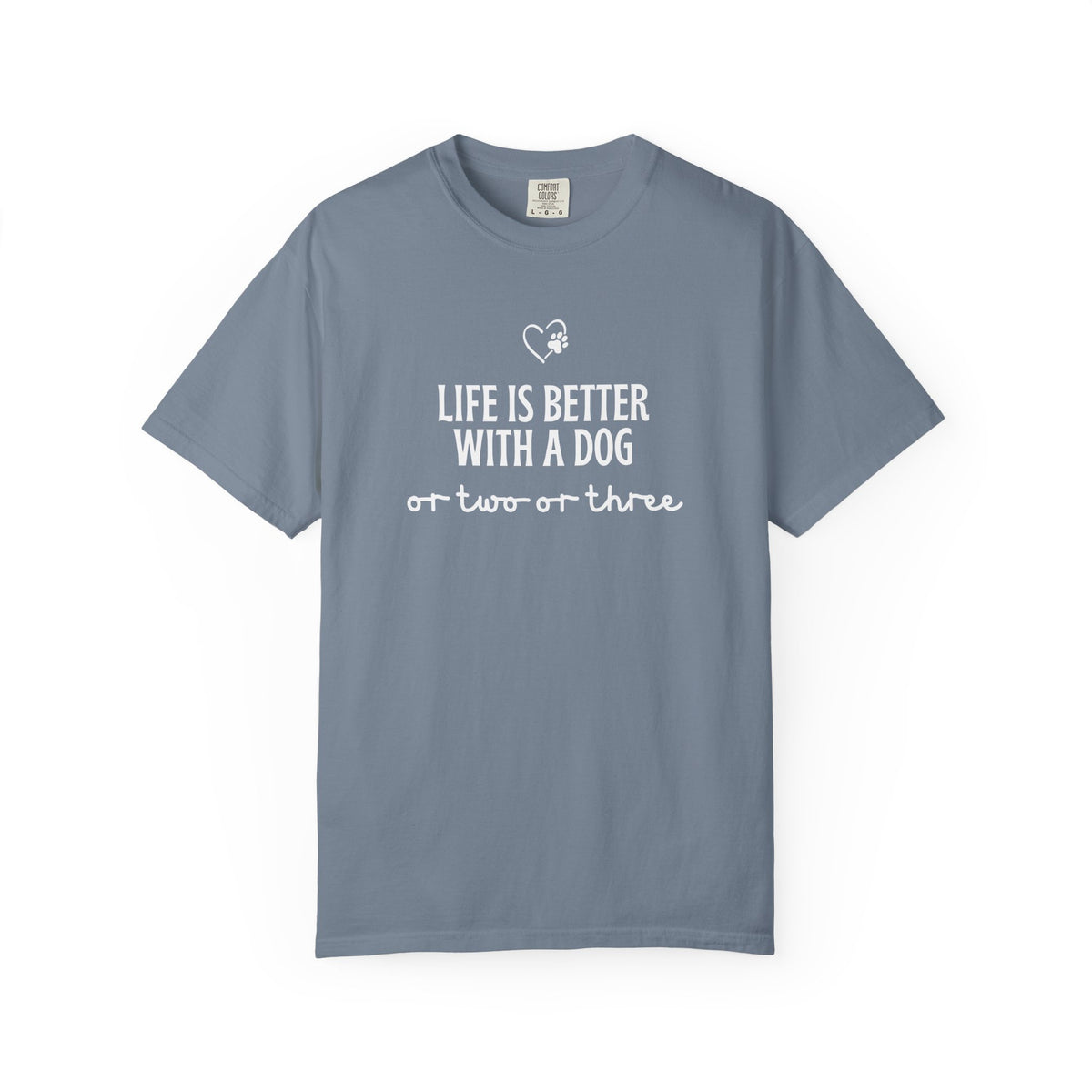 Life is Better With a Dog T-Shirt-  Dog lovers tshirts