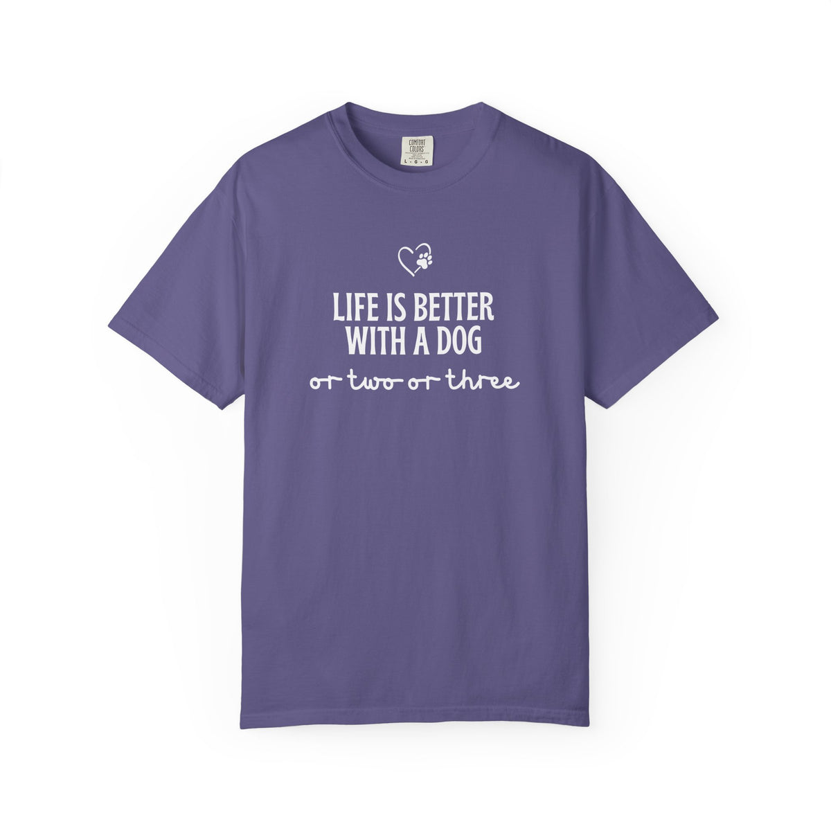 Life is Better With a Dog T-Shirt-  Dog lovers tshirts