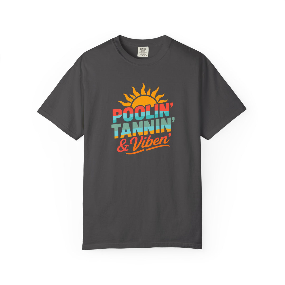 Poolin', Tannin' & Viben' T-Shirt | Summer T-shirt