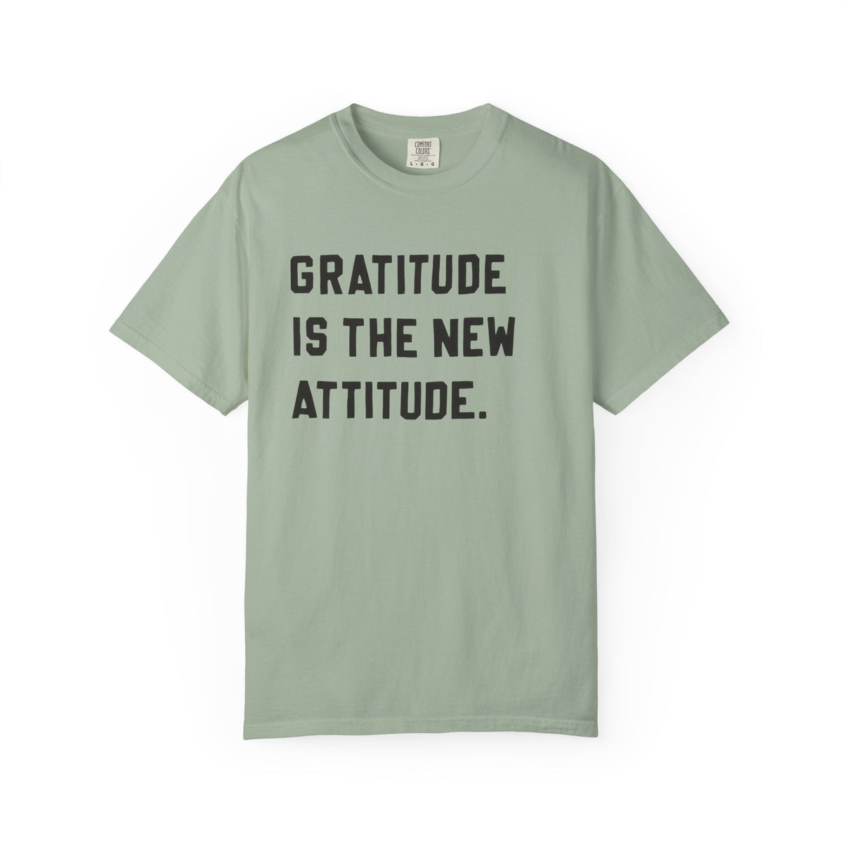 Gratitude is the new attitude Tshirt  - Gratitude Graphic Tee